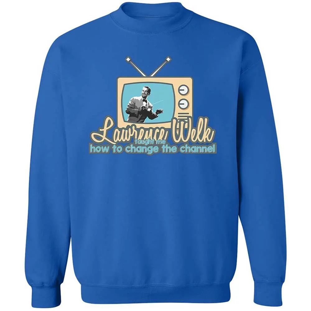 Lawrence Welk Taught Me How to Change the Channel - Royal - 6