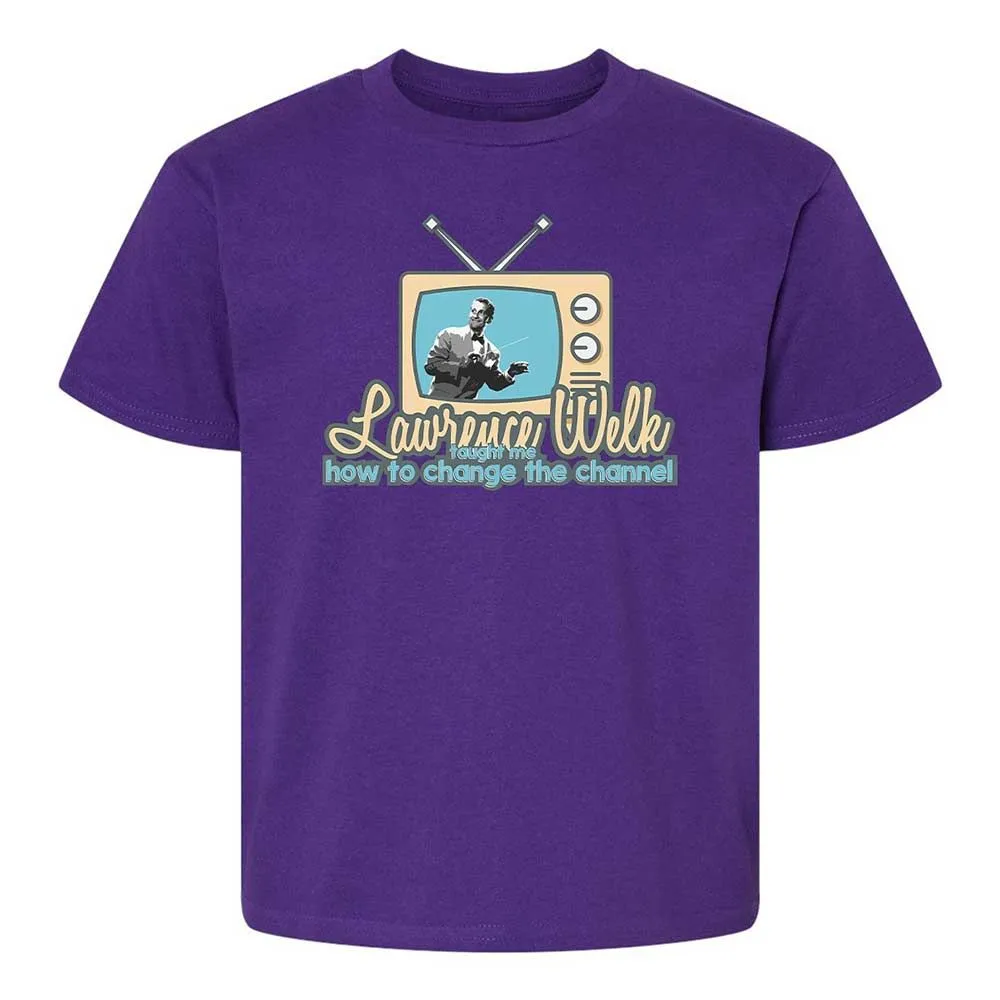 Lawrence Welk Taught Me How to Change the Channel - Purple - 11