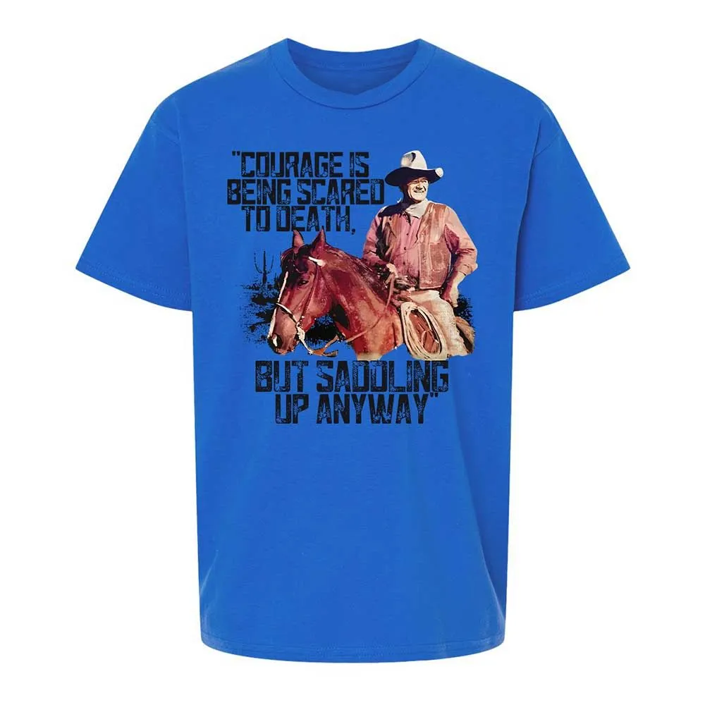 Courage is being scared to death, but saddling up anyway - Royal - 4