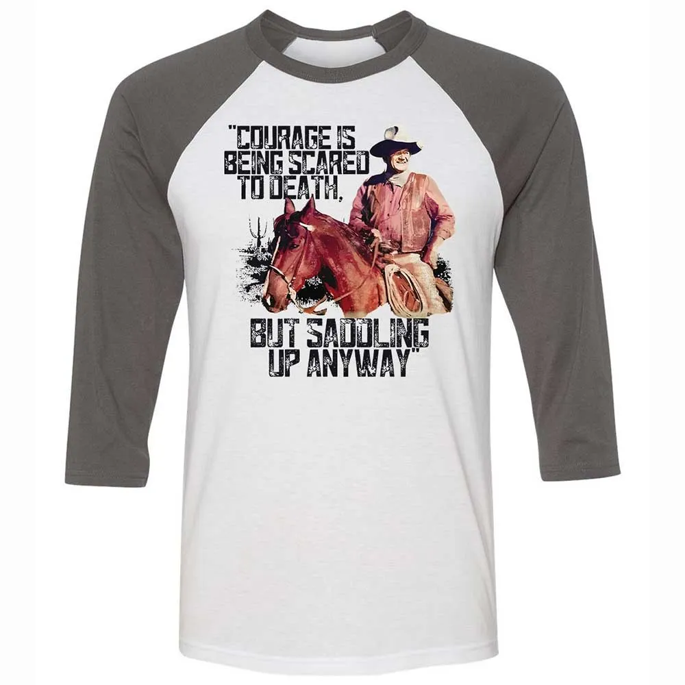 Courage is being scared to death, but saddling up anyway - White/Asphalt - 2