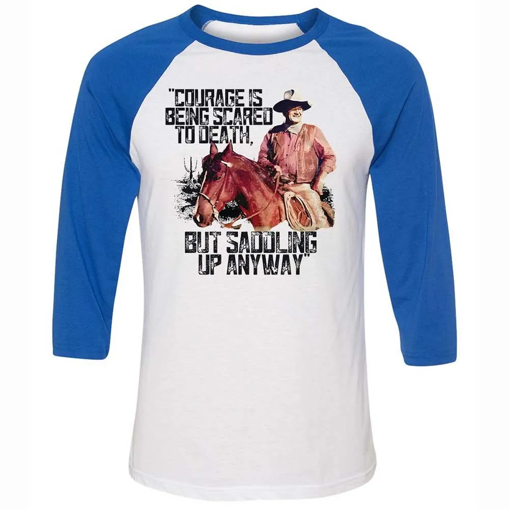 Courage is being scared to death, but saddling up anyway - White/True Royal - 10