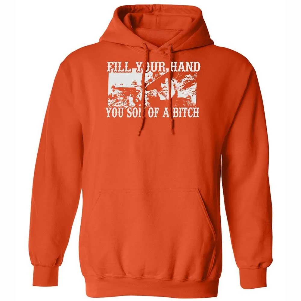 Fill your hand you son of a bitch - Orange - 13