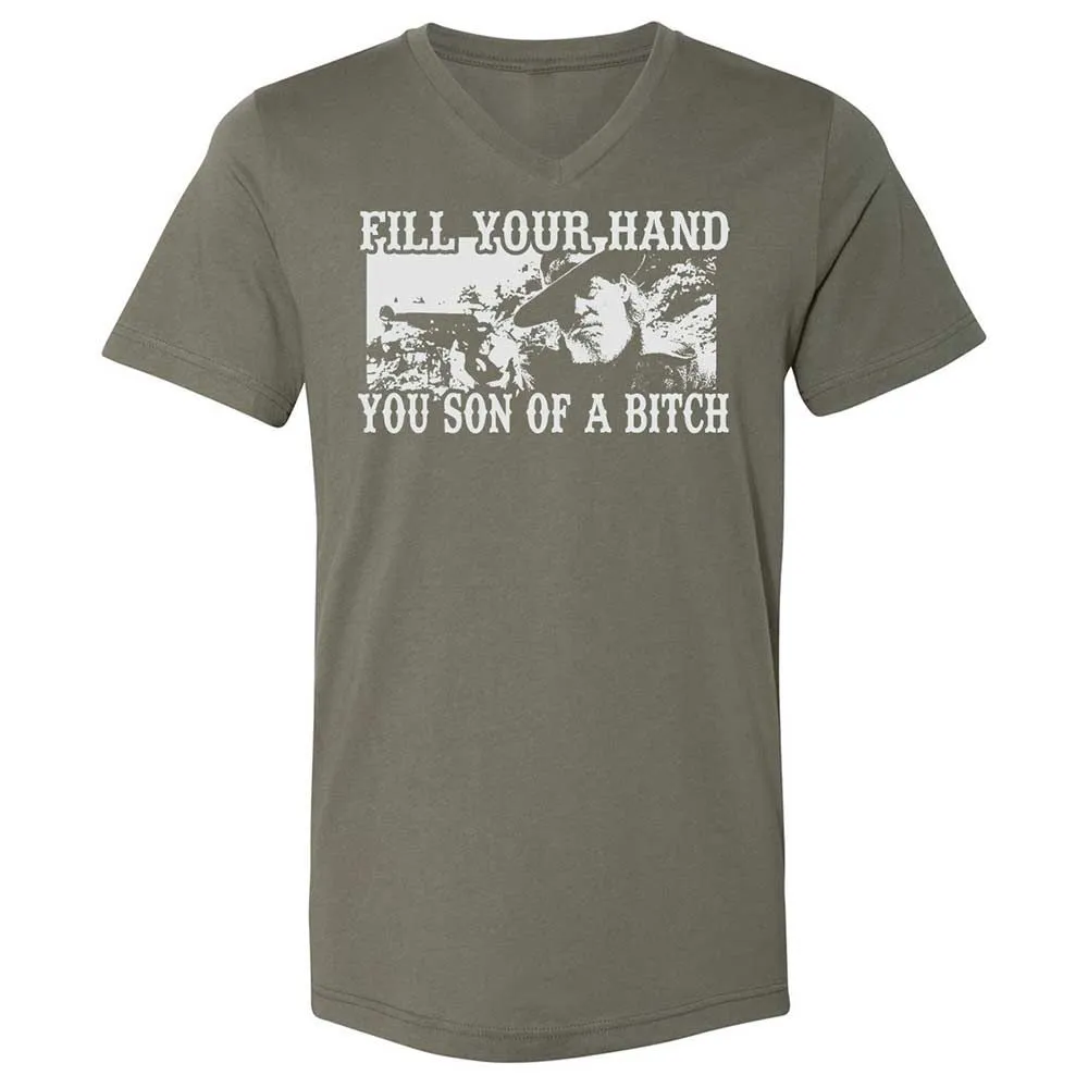 Fill your hand you son of a bitch - Military Green - 11