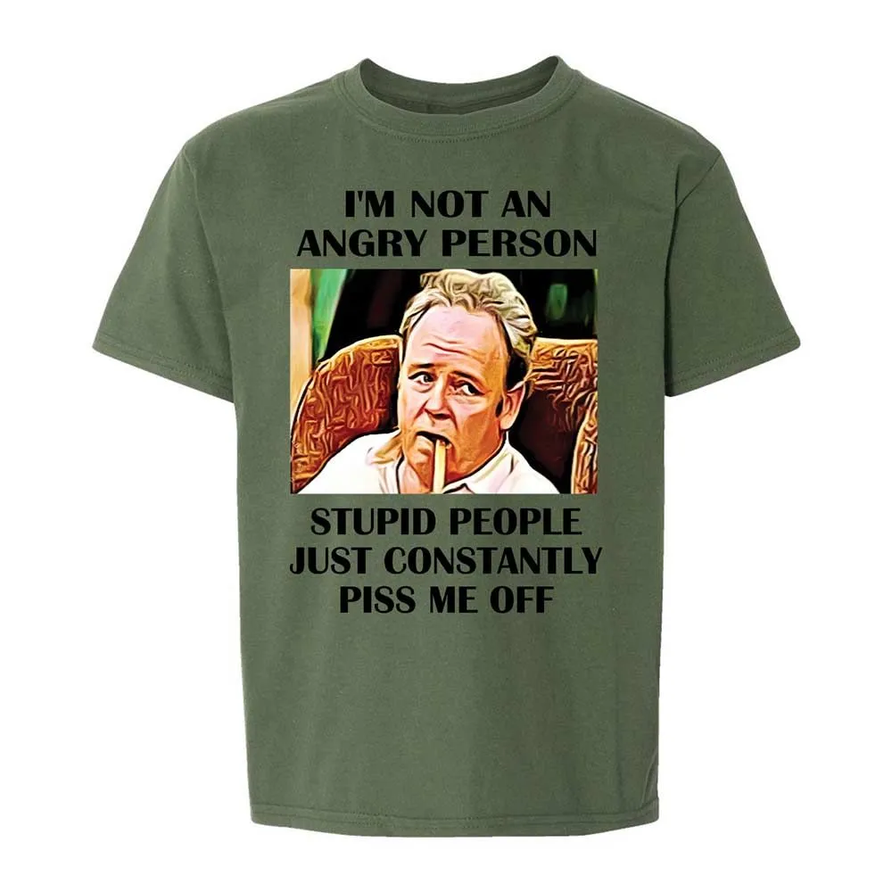 I'm not an angry person - Military Green - 20