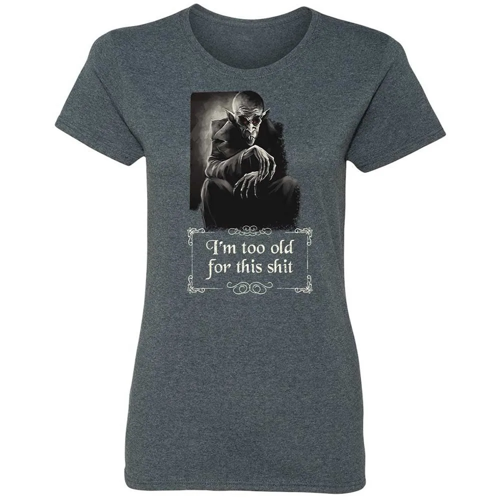 I'm too old for this shit - Dark Heather - 6