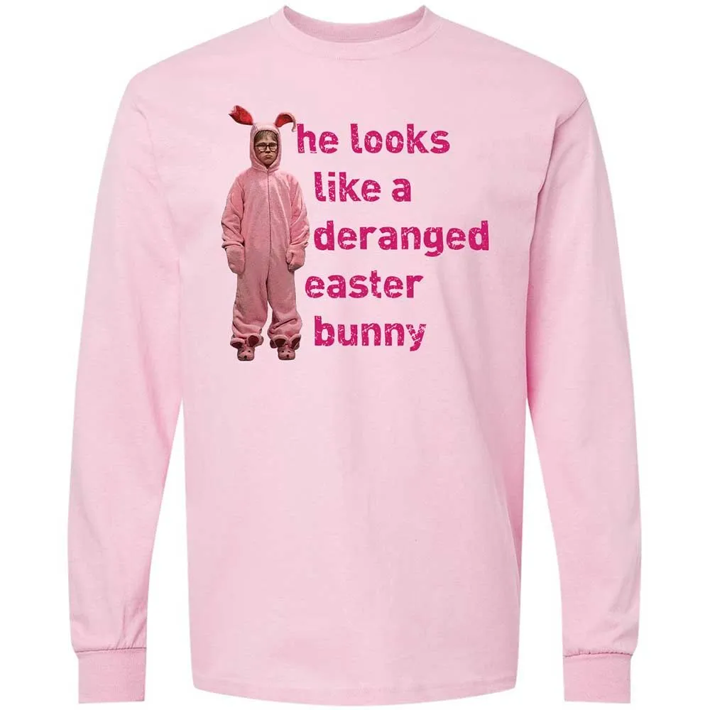 He Looks Like a Deranged Easter Bunny - Light Pink - 6