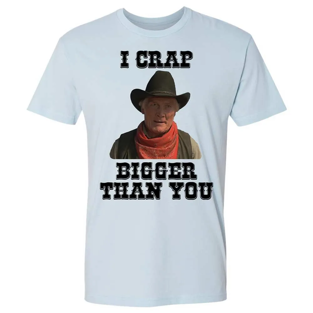 I Crap Bigger Than You - Light Blue - 4