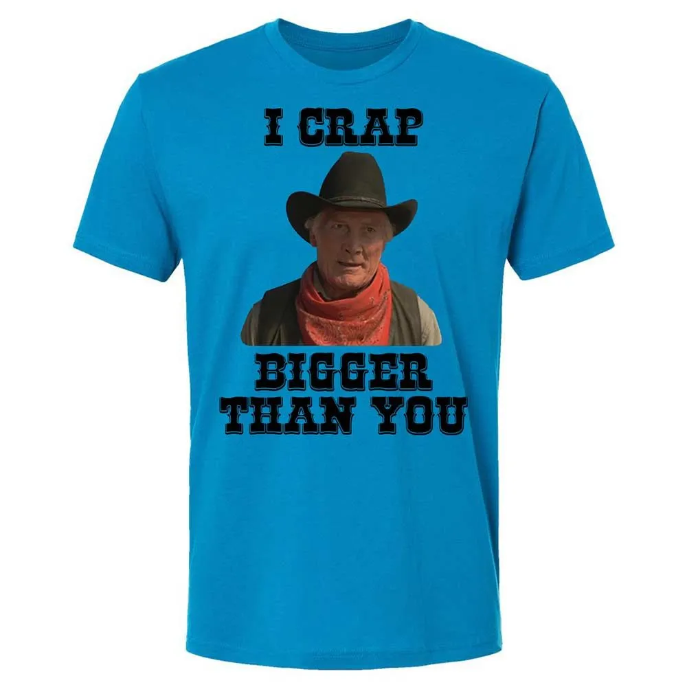 I Crap Bigger Than You - Turquoise - 6
