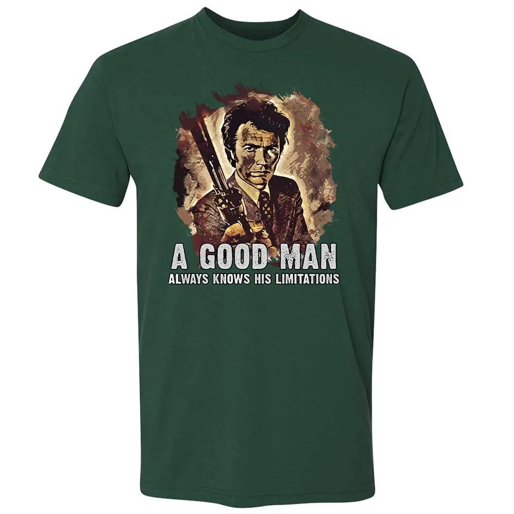 A good man always knows his limitations - Forest Green - 16