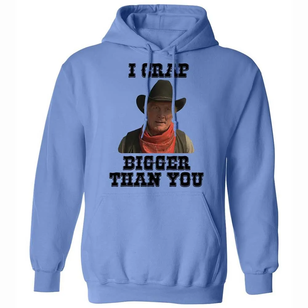 I Crap Bigger Than You - Carolina Blue - 6