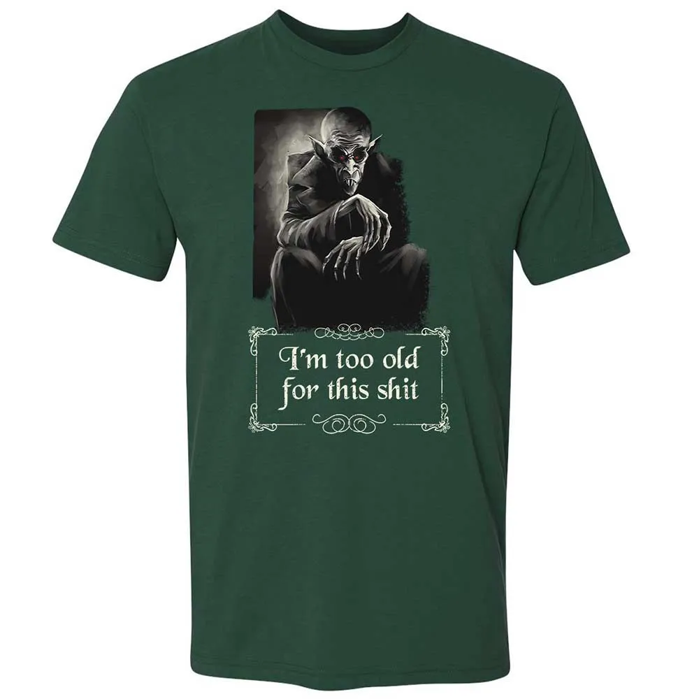 I'm too old for this shit - Forest Green - 3