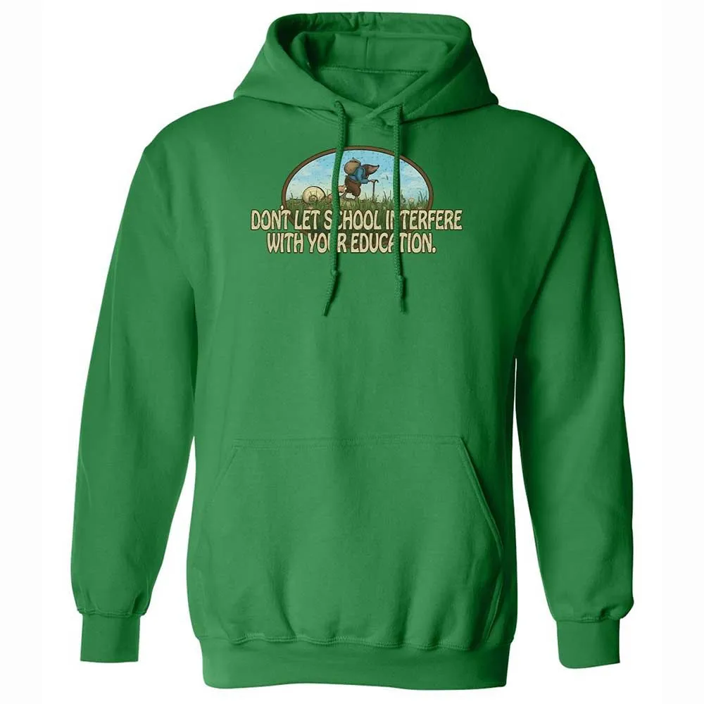 Don't Let School Interfere With Your Education - Irish Green - 11