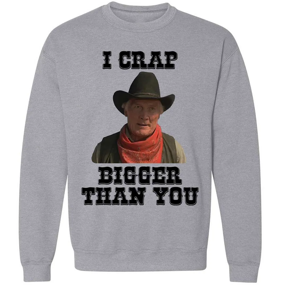I Crap Bigger Than You - Sport Grey - 3