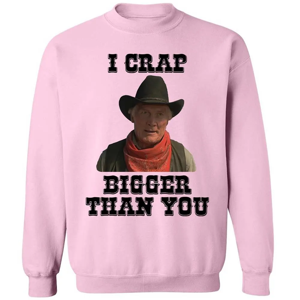 I Crap Bigger Than You - Light Pink - 7