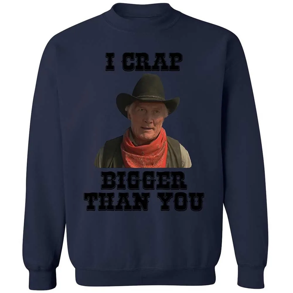 I Crap Bigger Than You - Navy - 15