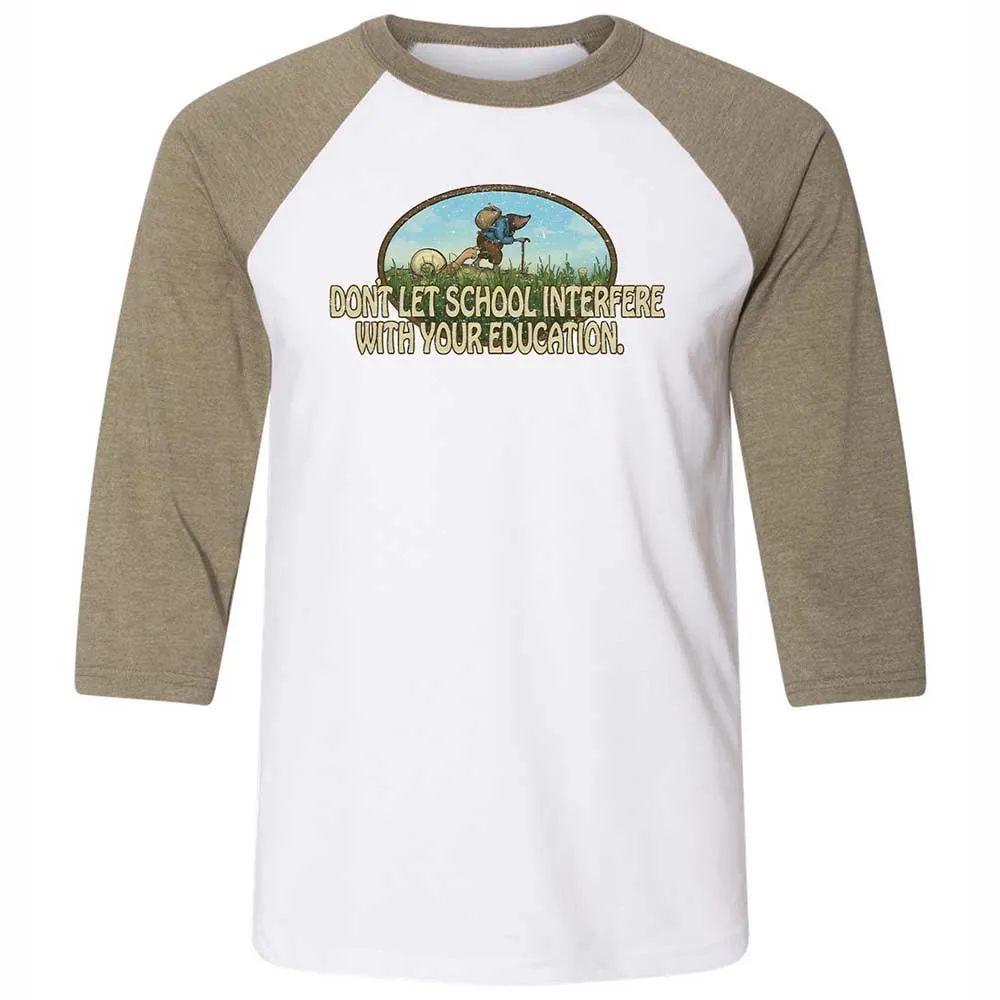 Don't Let School Interfere With Your Education - White/Heather Olive - 4