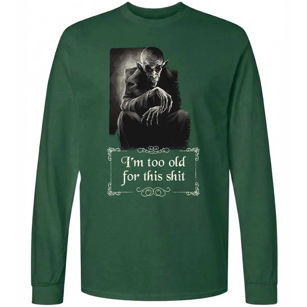 I'm too old for this shit - Forest Green - 4
