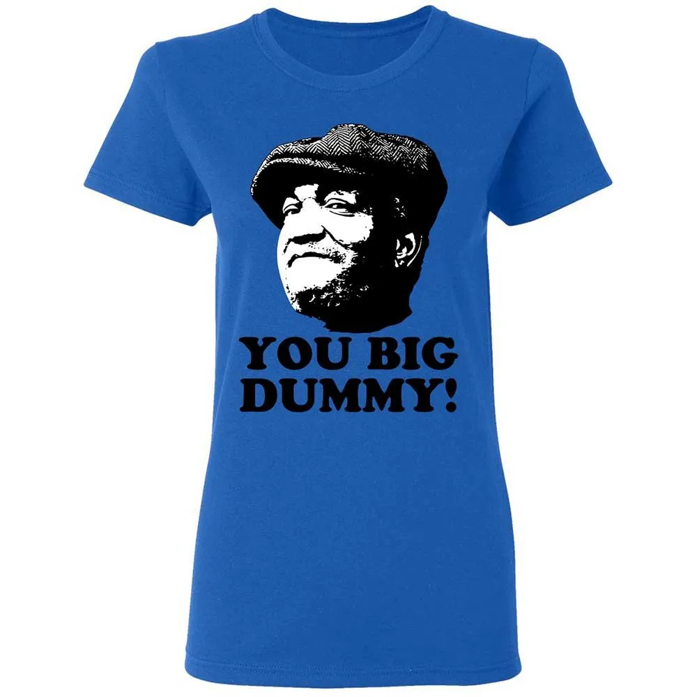 You Big Dummy - Royal - 10