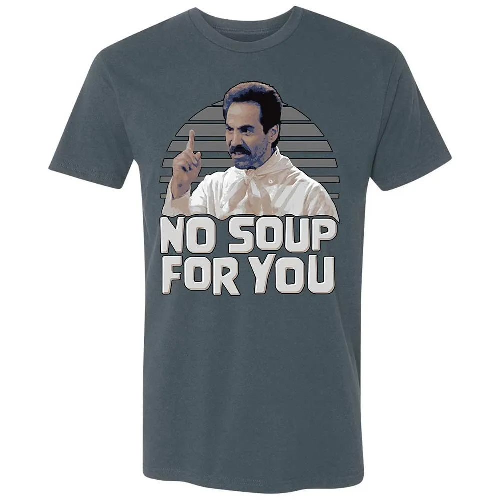 No Soup For You - Indigo - 12