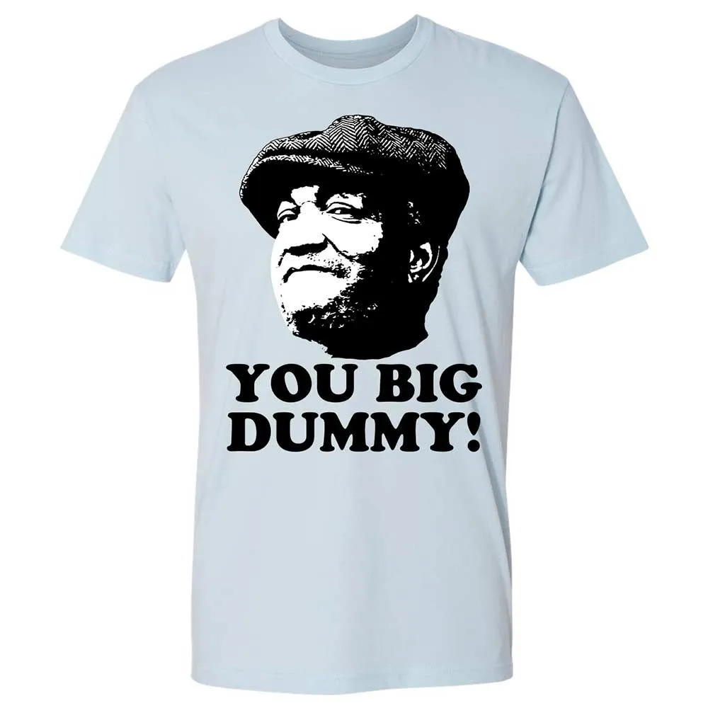 You Big Dummy - Light Blue - 4