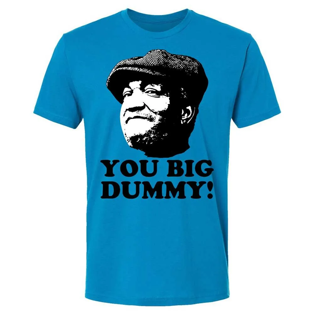 You Big Dummy - Turquoise - 6