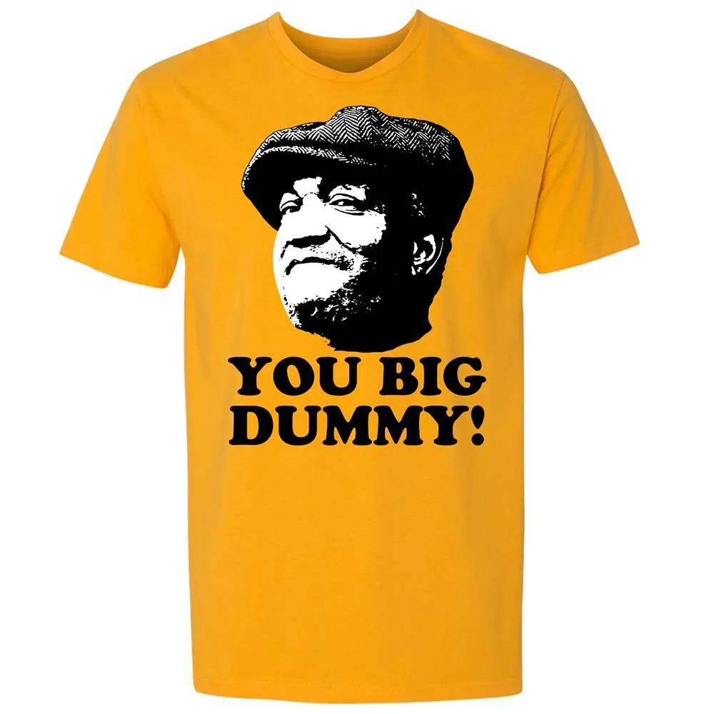You Big Dummy - Gold - 9