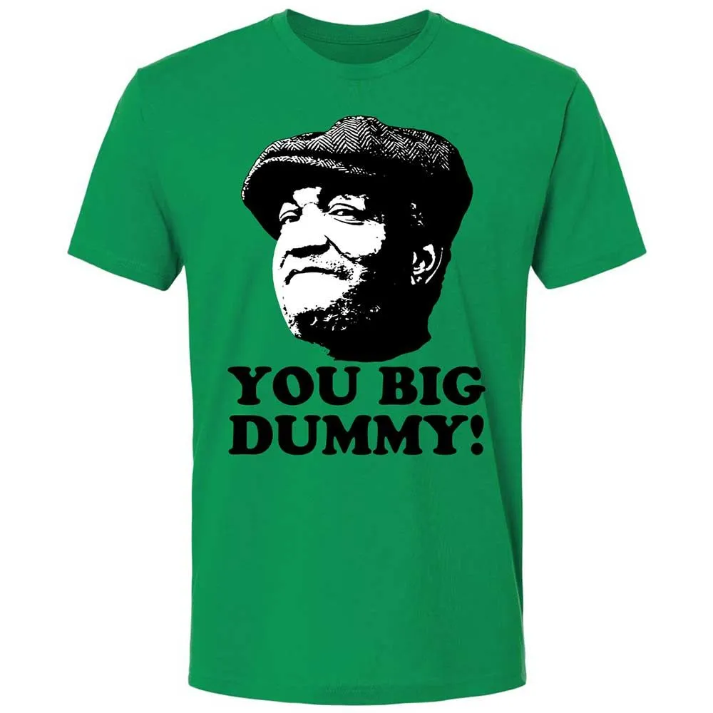You Big Dummy - Kelly Green - 11