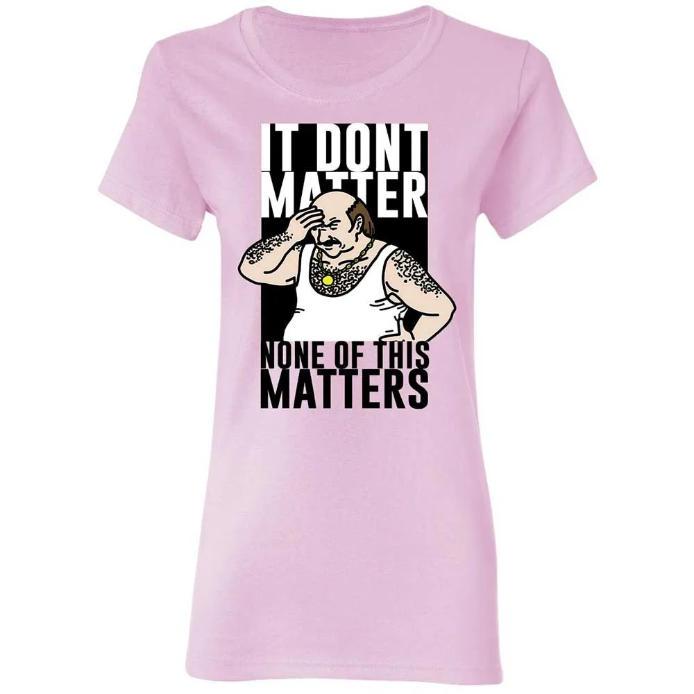 It Don't Matter - Light Pink - 3