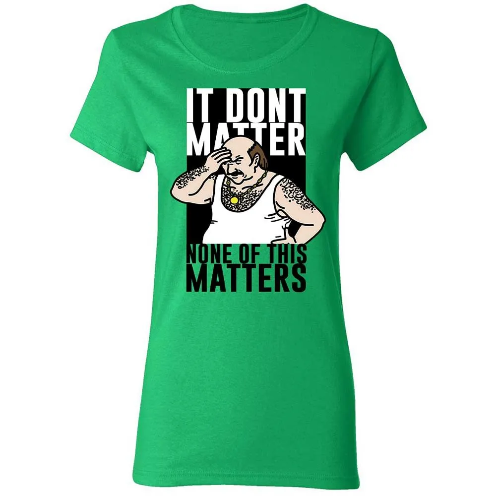 It Don't Matter - Irish Green - 8
