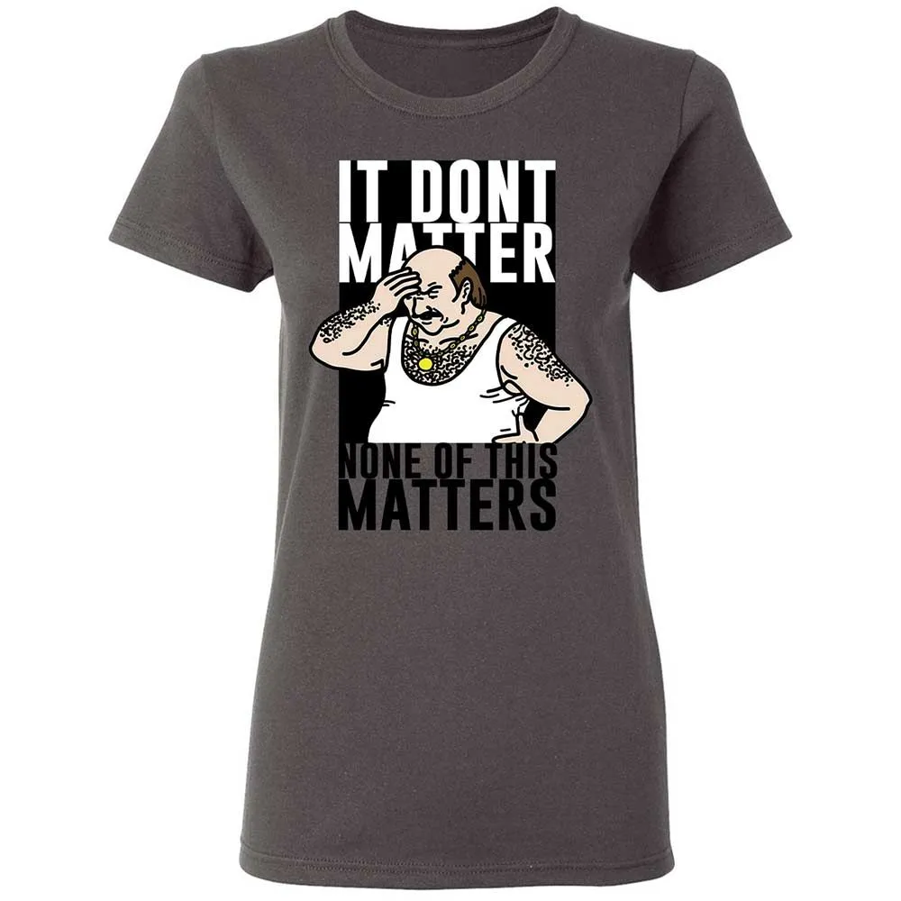 It Don't Matter - Charcoal - 15