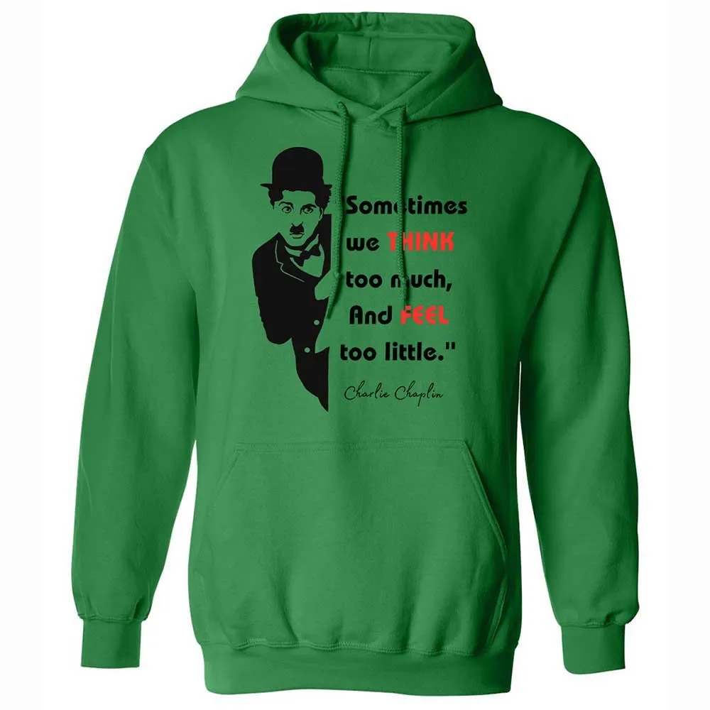 Sometimes we think too much - Irish Green - 11
