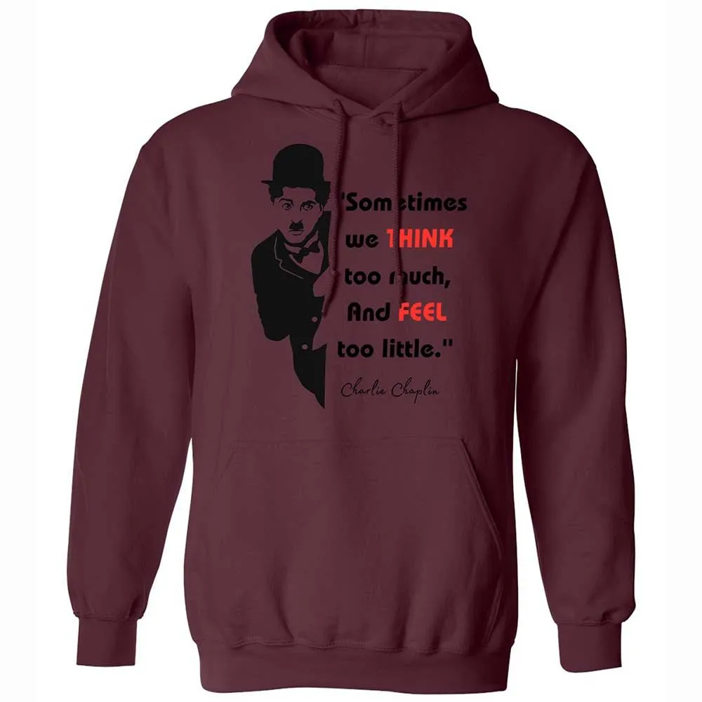 Sometimes we think too much - Maroon - 19