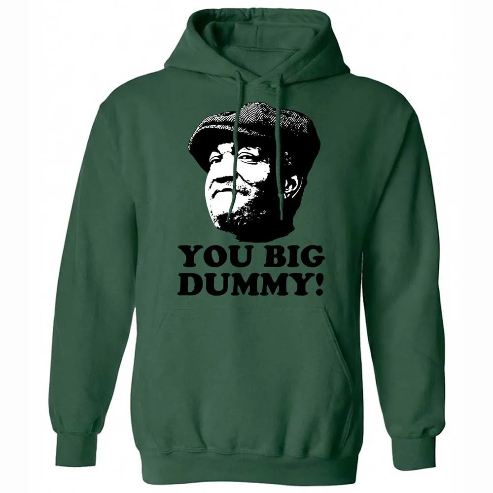 You Big Dummy - Forest Green - 16