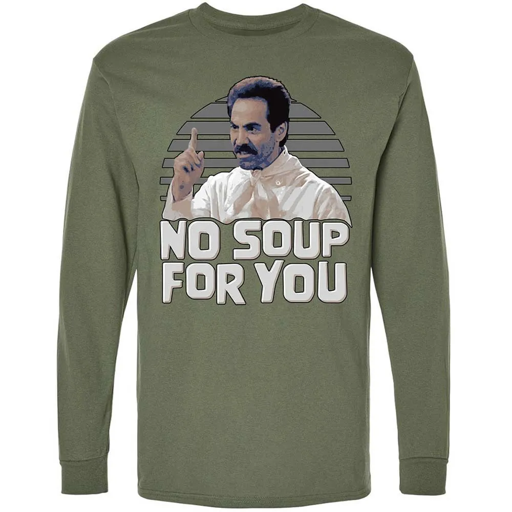 No Soup For You - Military Green - 9