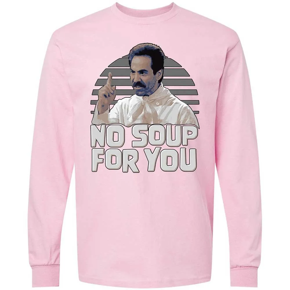 No Soup For You - Light Pink - 16
