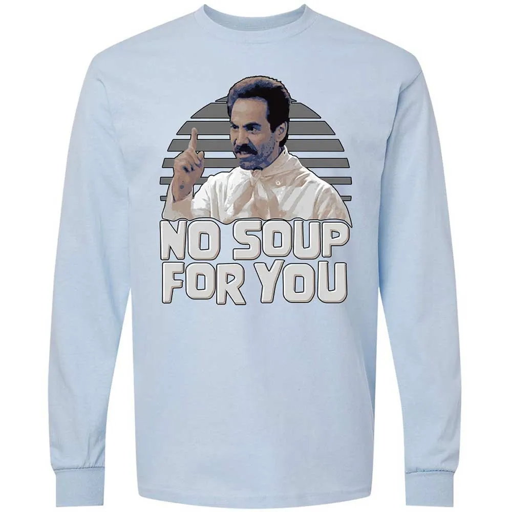 No Soup For You - Light Blue - 18