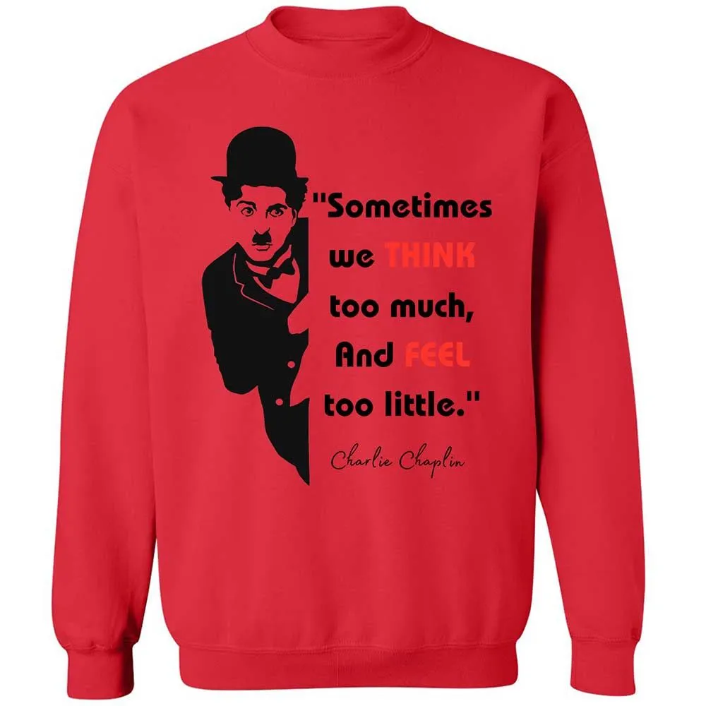 Sometimes we think too much - Red - 9