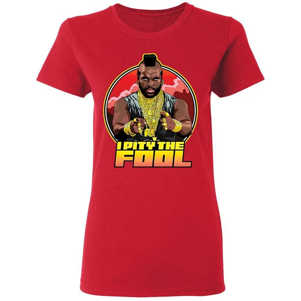 I Pity the Fool - Red - 9