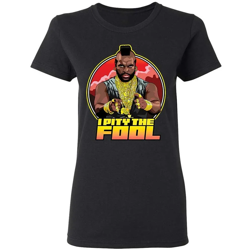 I Pity the Fool - Black - 13