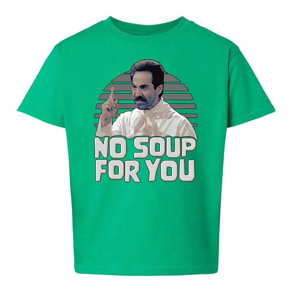 No Soup For You - Irish Green - 16