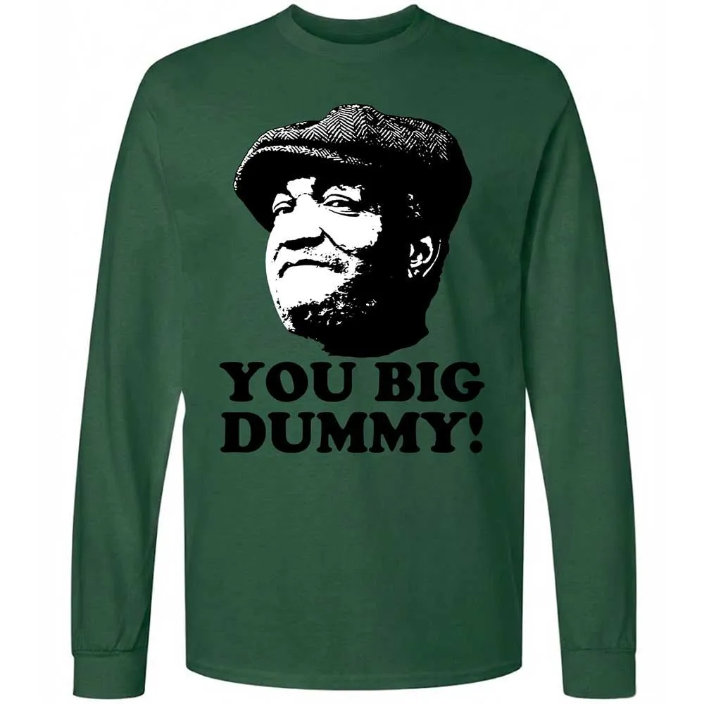 You Big Dummy - Forest Green - 14