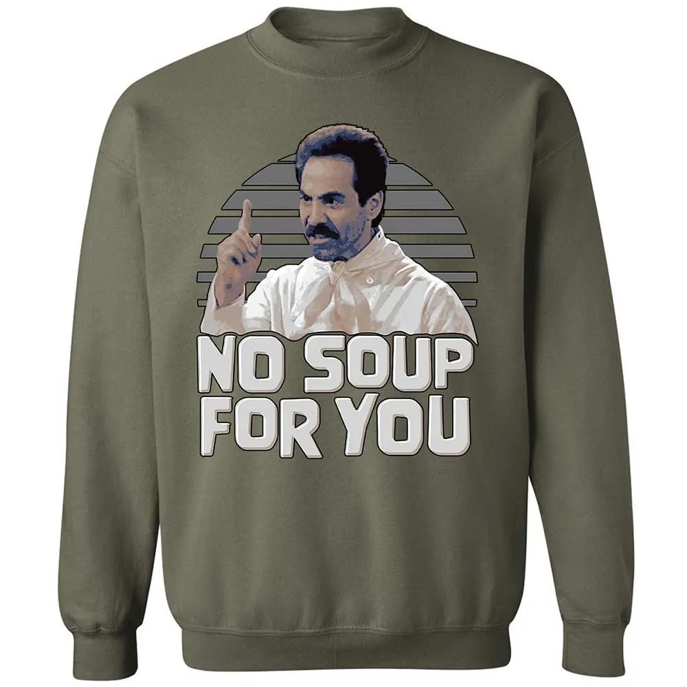 No Soup For You - Military Green - 9
