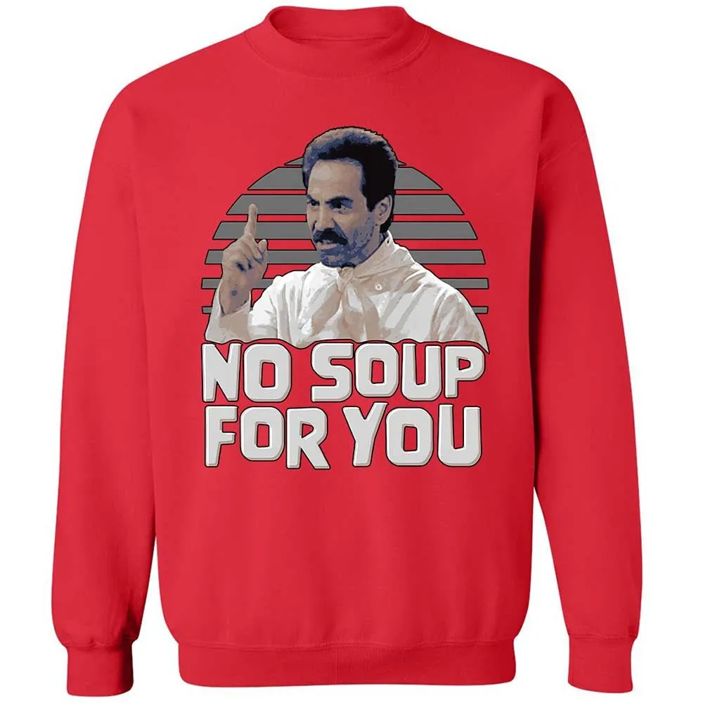 No Soup For You - Red - 10