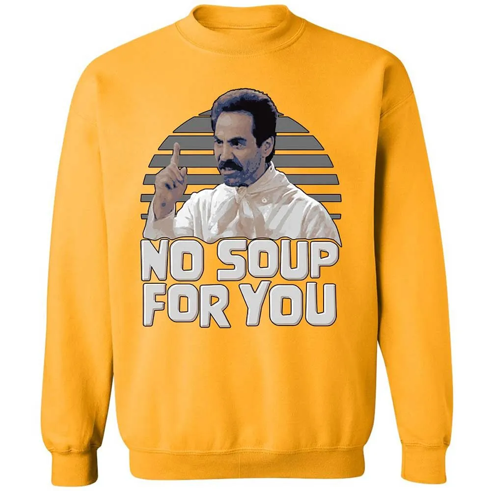 No Soup For You - Gold - 14