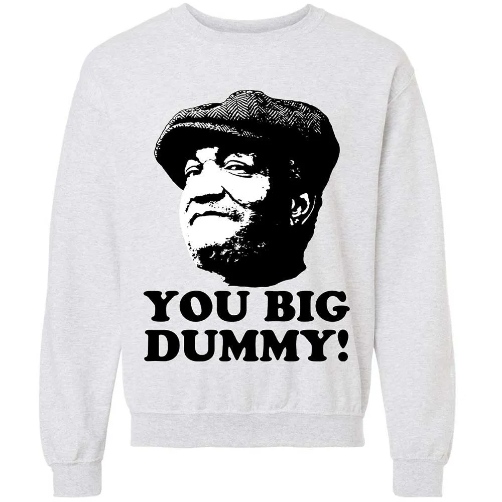 You Big Dummy - Ash - 2