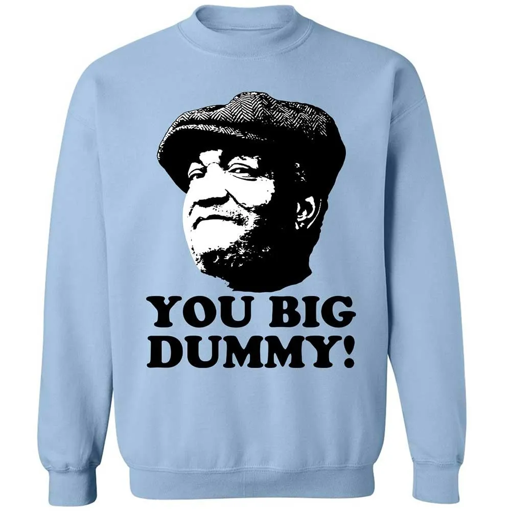 You Big Dummy - Light Blue - 4