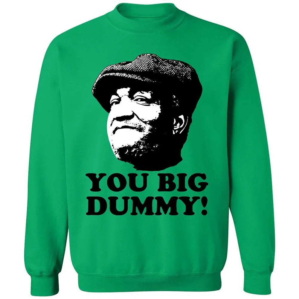 You Big Dummy - Irish Green - 13