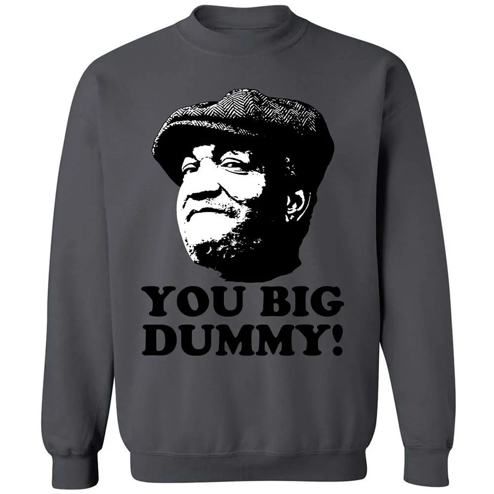 You Big Dummy - Charcoal - 18