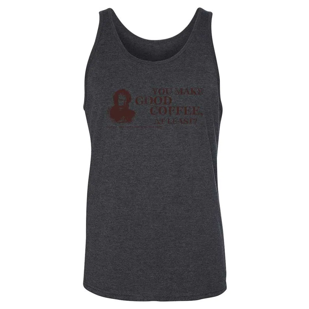 You make good coffee, at least? - Dark Grey Heather - 10