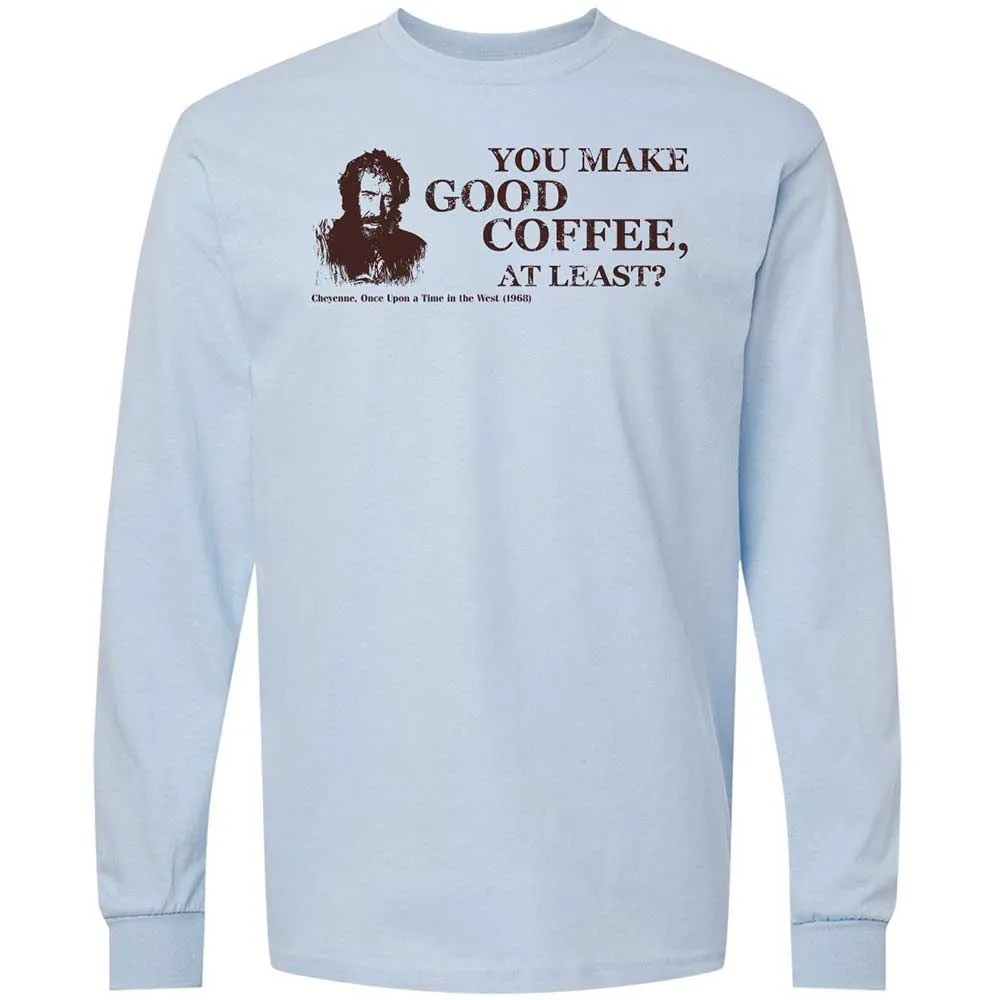 You make good coffee, at least? - Light Blue - 4